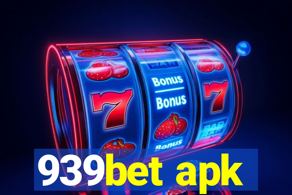 939bet apk